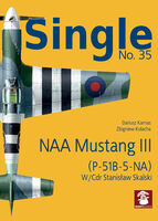 NAA Mustang III (P-51B-5-NA) W/Cdr Stanisaw Skalski